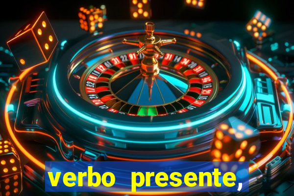 verbo presente, passado e futuro 3 ano